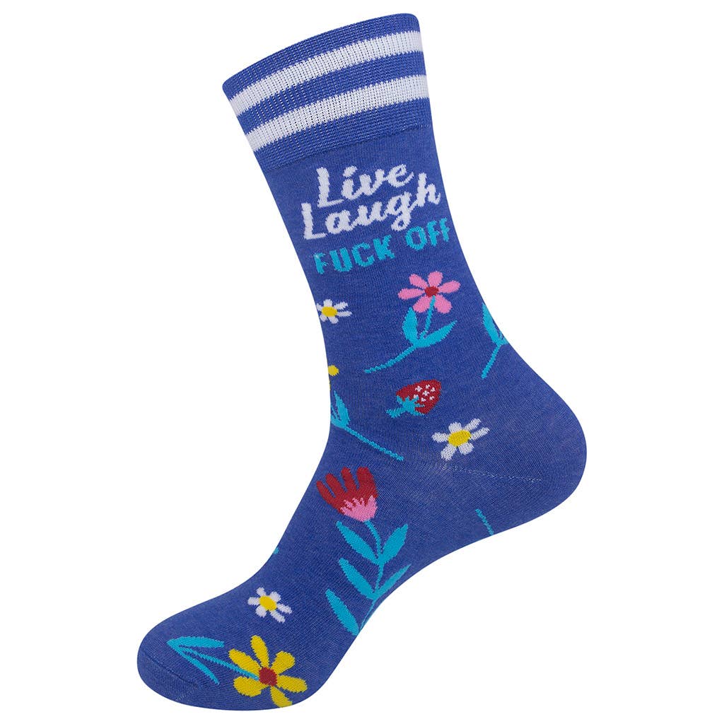 Live, Laugh, Fuck Off Socks | Funny | Funatic