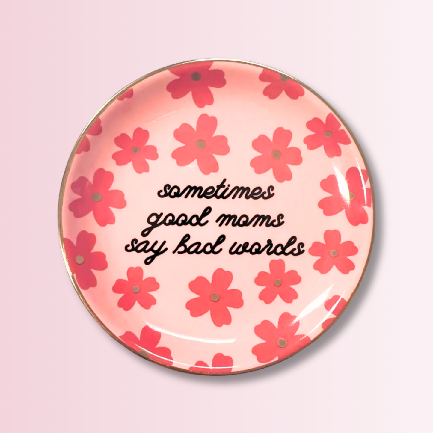 Good Moms Round Trinket Tray