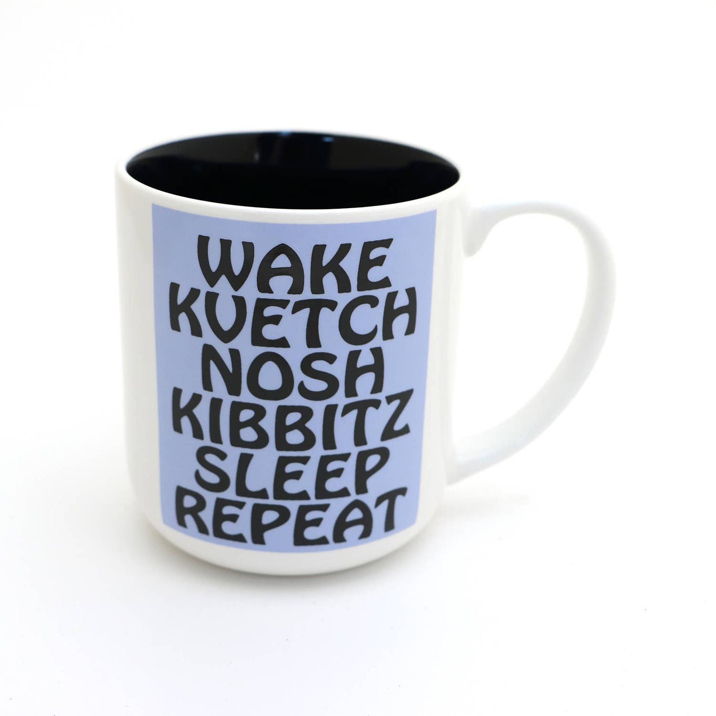 MUG Wake Kvetch Nosh Funny Jewish, Judaica by Lorrie Veasey