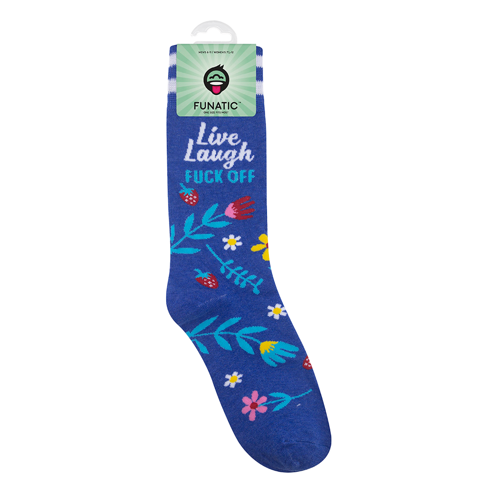 Live, Laugh, Fuck Off Socks | Funny | Funatic