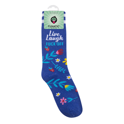 Live, Laugh, Fuck Off Socks | Funny | Funatic