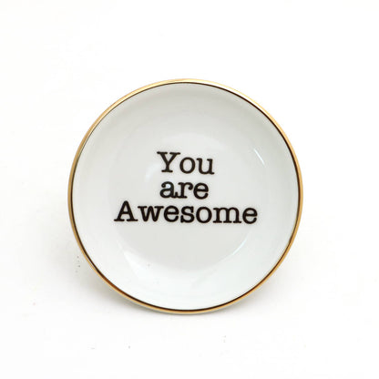 You Are Awesome Ring Dish with Gold