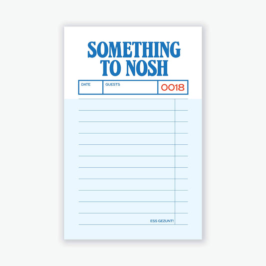 Something To Nosh notepad